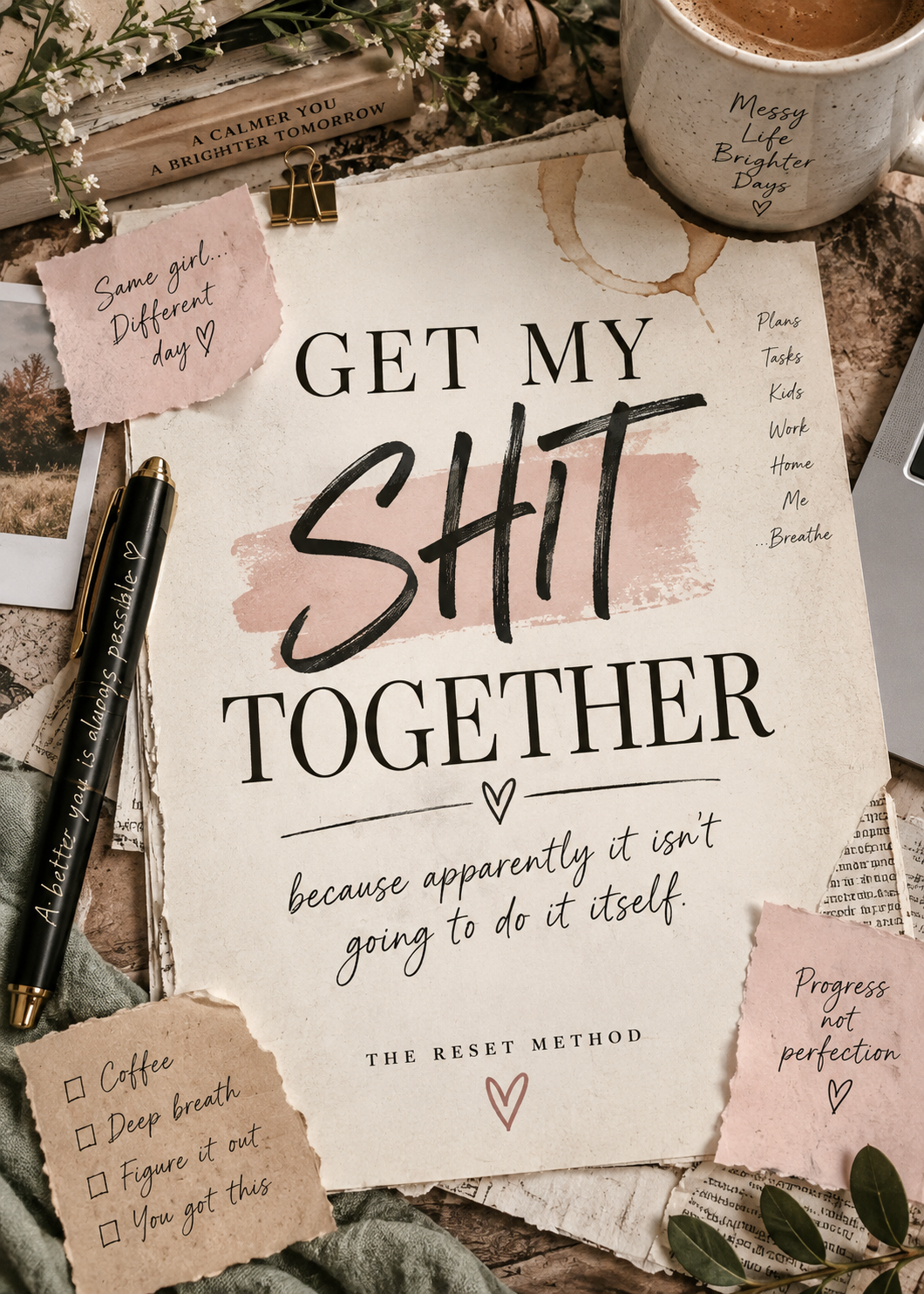 Get My Shit Together | 8-Page Mini Reset